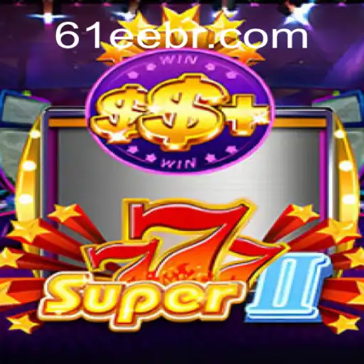 Explorando o Mundo de Super777II: Um Novo Capítulo em Entretenimento de Jogo